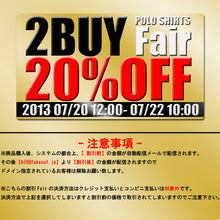 画像をギャラリービューアに読み込む, FAKEOUT/フェイクアウト/POLO SHIRTS Fair 限定割引チケット